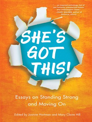 cover image of She's Got This! Essays on Standing Strong and Moving On